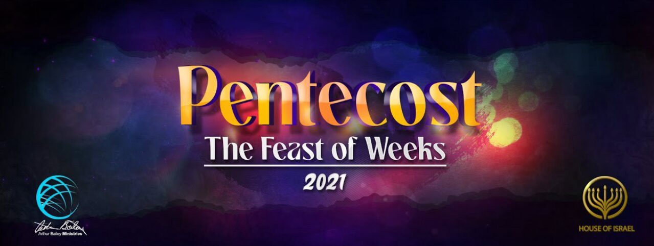 Pentecost - The Feast of Weeks