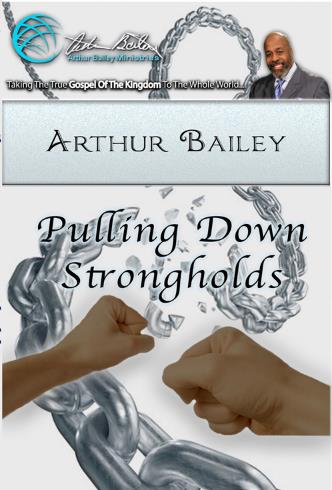 Pulling Down Strongholds FINAL Pulling Down Strongholds FINAL